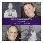 Jan a Ivan Krausovi - Udělej mi tichoučko (CD)
