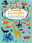 Od berušky po velrybu zvířátka nemají chybu!
