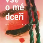 Vše o mé dceři