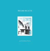 Miami Beach - Jose Grlabert-Navia