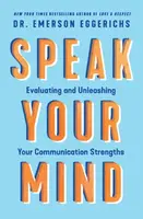 Speak Your Mind - Dr. Emerson Eggerichs