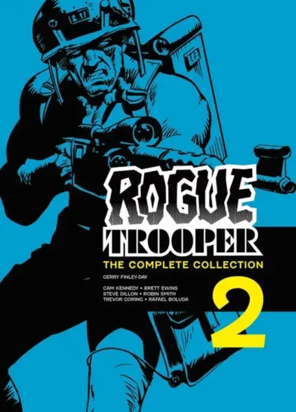 Rogue Trooper: The Complete Collection - Book 2 - Gerry Finley-Day