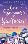 One Summer in Santorini - Sandy Barker