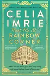 Meet Me at Rainbow Corner - Imrie Celia