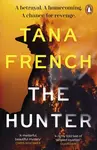 The Hunter - Tana Frenchová