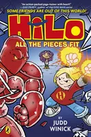 Hilo: All the Pieces Fit - Judd Winick