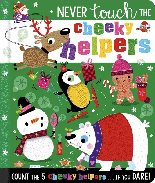 Never Touch the Cheeky Helpers - Sarah Creese