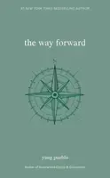 The Way Forward - Yung Pueblo