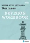 Pearson REVISE BTEC National Business Revision Workbook - for 2025 exams - Jon Sutherland, Claire Parry, Steve Jakubowski, Diane Sutherland