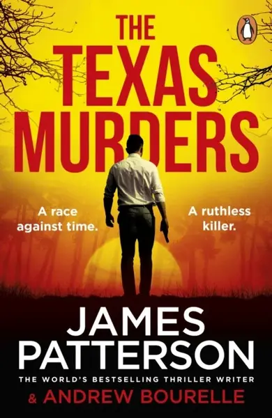The Texas Murders - James Patterson