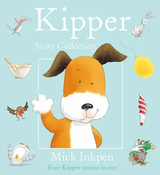 Kipper: Kipper Story Collection - Mick Inkpen