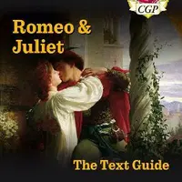 GCSE English Shakespeare Text Guide - Romeo & Juliet includes Online Edition & Quizzes - CGP Books