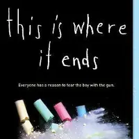 This Is Where It Ends - Nijkamp Marieke