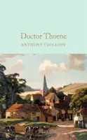 Doctor Thorne - Anthony Trollope