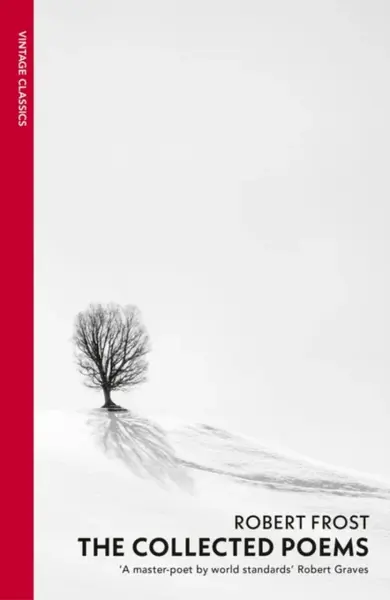 The Collected Poems - Robert Frost
