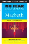 Macbeth: No Fear Shakespeare Deluxe Student Edition - William Shakespeare, Sparknotes