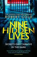 Nine Hidden Lives - Robert Gold