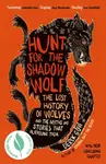 Hunt for the Shadow Wolf - Derek Gow