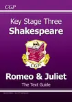 KS3 English Shakespeare Text Guide - Romeo & Juliet - CGP Books