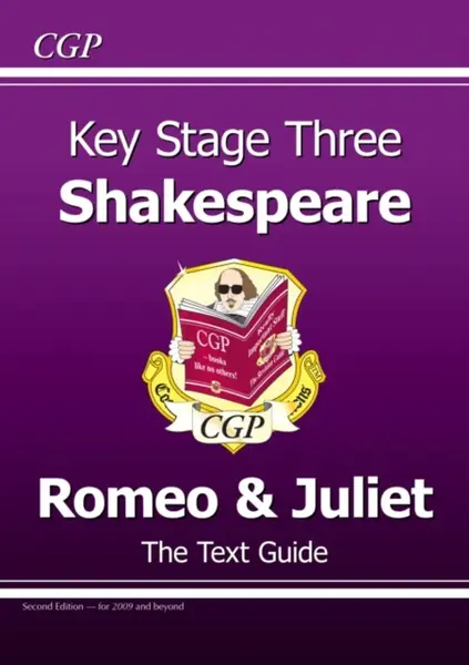 KS3 English Shakespeare Text Guide - Romeo & Juliet - CGP Books