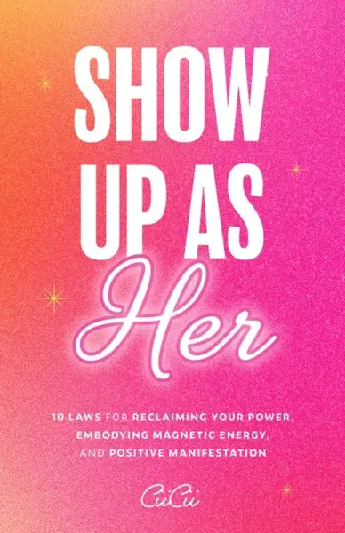Show Up as Her - CiiCii