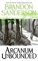 Arcanum Unbounded - Brandon Sanderson