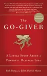 The Go-Giver - John David Mann, Bob Burg