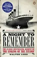 A Night to Remember - Scott Oden, Walter Lord