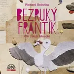 Jakub Albrecht – Sobotka: Bezruký Frantík