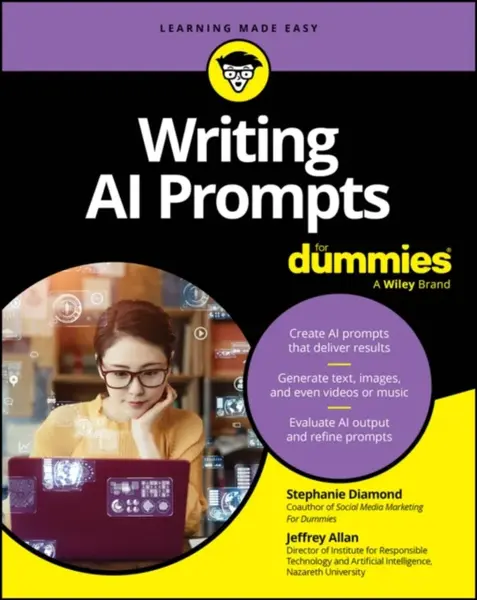 Writing AI Prompts For Dummies - Stephanie Diamond, Jeffrey  Allan
