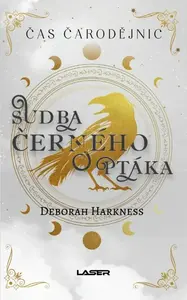 Sudba černého ptáka - Deborah Harknessová
