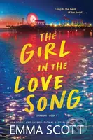 The Girl in the Love Song - Emma Scott