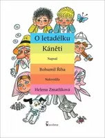 O letadélku Káněti - Bohumil Říha
