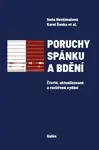 Poruchy spánku a bdění - Karel Šonka, Soňa Nevšímalová