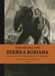 Dobrodružný svět Zdeňka Buriana (Defekt) - Ondřej Müller