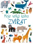 Moje velká kniha zvířat (Defekt) - Agnese Baruzzi