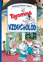 Tajomná vzducholoď - Tony Wolf (Ilustrátor) - kniha z kategorie Pohádky