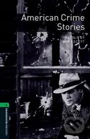 Library 6 - American Crime Stories (Oxford Bookworms (New Edition)) - kniha z kategorie Jazykové učebnice a slovníky