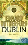 Dublin - Edward Rutherfurd - kniha z kategorie Beletrie