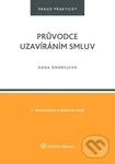 Průvodce uzavíráním smluv - Dana Ondrejová