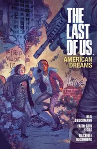 Last Of Us: American Dreams - Faith Erin Hicks, Neil Druckmann, Rachelle Rosenberg (ilustrátor), Clem Robins (ilustrátor) - kniha z kategorie Komiksy