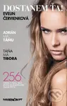 Dostanem ťa! (Adrián má Táňu, Táňa má Tibora - 256 strán o tom ako jedno rozhnodnutie zmení život) - kniha z kategorie Společenská beletrie
