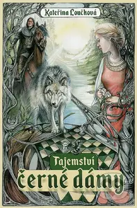 Tajemství černé dámy - Kateřina Loučková, Janina Strnadová (Ilustrátor) - kniha z kategorie Fantasy