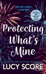 Protecting What's Mine - Lucy Score - kniha z kategorie Romantická