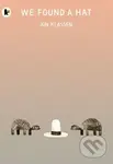 We Found a Hat - Jon Klassen - kniha z kategorie Pohádky