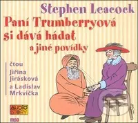 Paní Trumberryová si dává hádat - Stephen Leacock - audiokniha z kategorie Beletrie