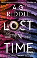 Lost in Time - A.G. Riddle - kniha z kategorie Thrillery