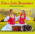 Lenka a Evka Bacmaňákové 2 - Lenka a Evka Bacmaňákové