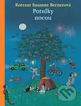 Potulky nocou - Rotraut Susanne Berner - kniha z kategorie Beletrie pro děti