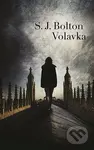 Volavka - Sharon J. Bolton - kniha z kategorie Detektivky, thrillery a horory